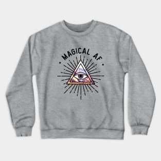 Magical AF Crewneck Sweatshirt